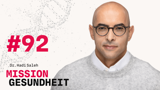 Teaser-Bild des Gesundheits-Podcast Mission Gesundheit mit Dr. Hadi Saleh von CeramTec - Folge 92
