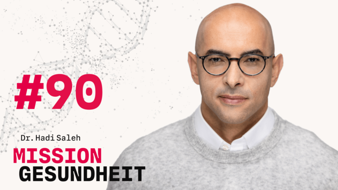 Teaser-Bild des Gesundheits-Podcast Mission Gesundheit mit Dr. Hadi Saleh von CeramTec - Folge 90