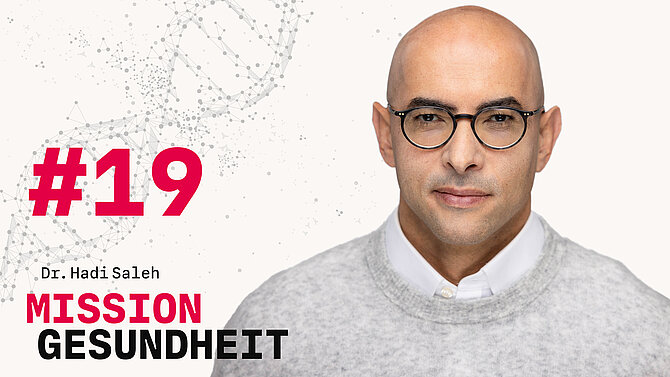 Titelbild zu Folge 19 des Podcast Mission Gesundheit